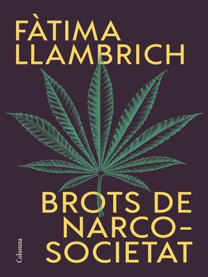 cover image of Brots de narcosocietat